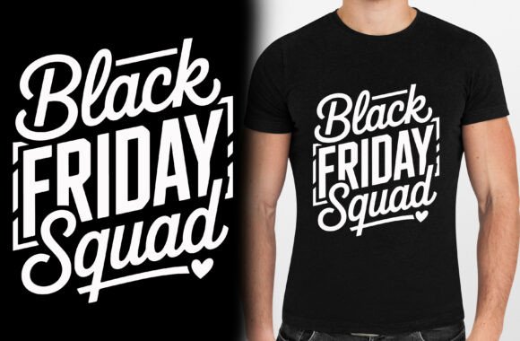 Black Friday Squad Classic T-Shirt: A Versatile Design for Print-on-Demand Creators